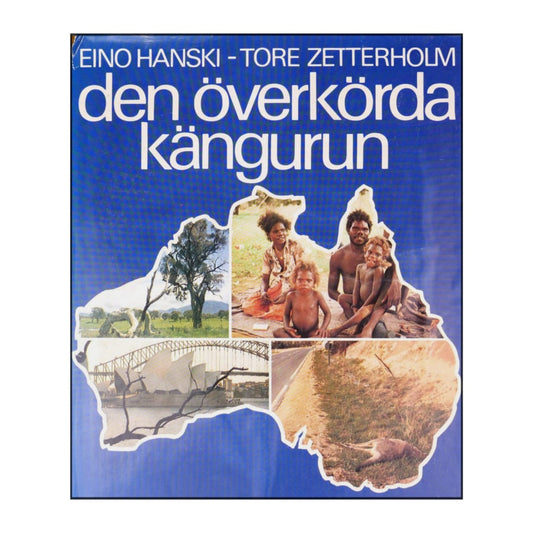 Eino Hanski & Tore Zetterholm: Den Överkörda Kängurun