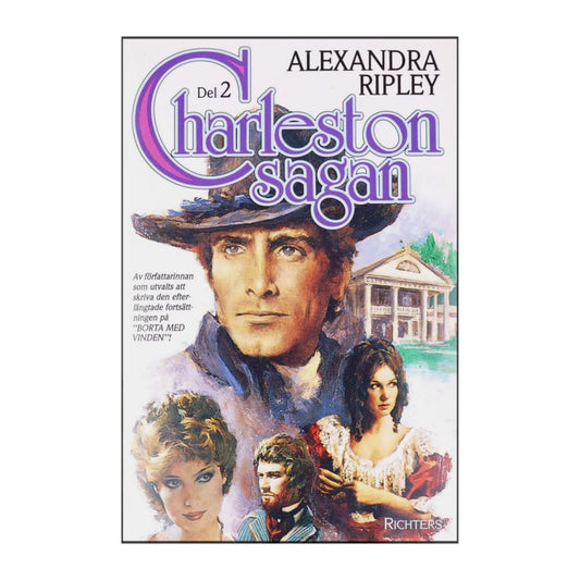 Alexandra Ripley: Charleston Sagan 2
