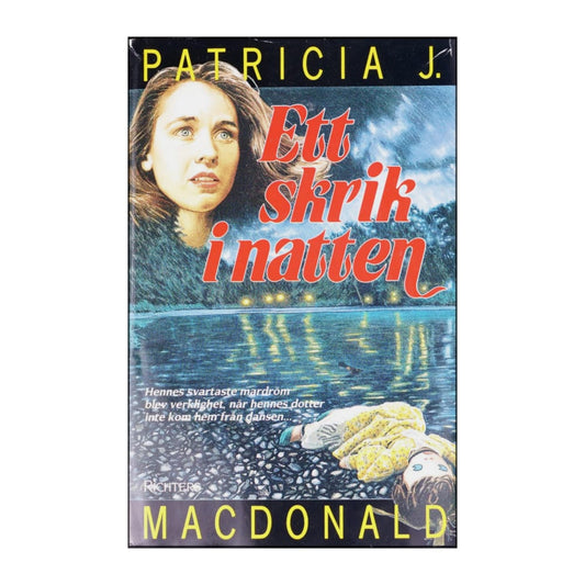 Patricia J. Macdonald: Ett Skrik I Natten