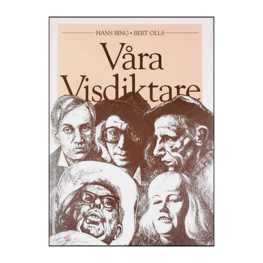 Bert Olls & Hans Bing: Våra Visdiktare