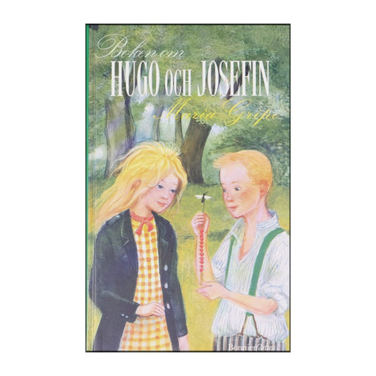 Martin Gripe: Hugo Och Josefin