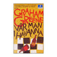 Graham Greene: Vår Man I Havanna