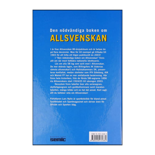 Lars Nylin: Den Nödvändiga Boken Om Allsvenskan