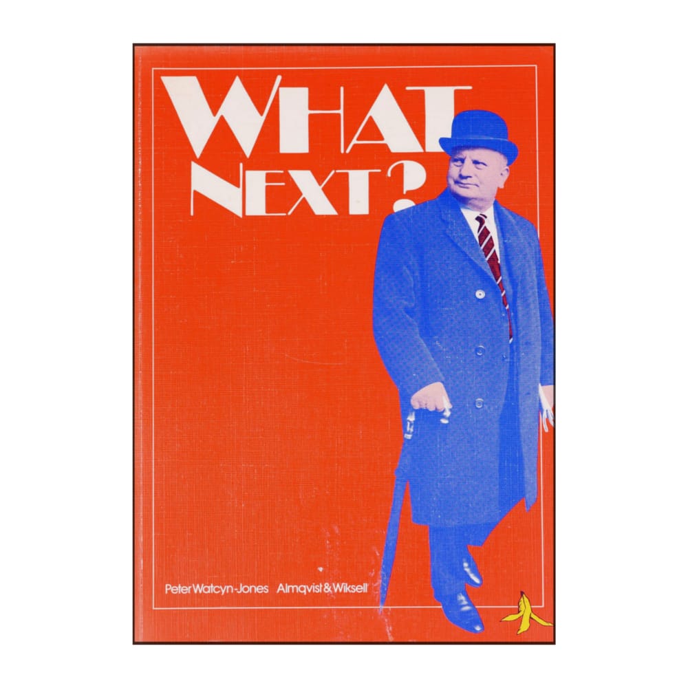 Peter Watcyn-Jones: What Next