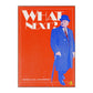 Peter Watcyn-Jones: What Next