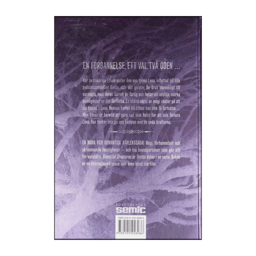 Kami Garcia & Margaret Stohl: Beautiful Creatures 1 Mörka Drömmar Livsfarlig Kärlek