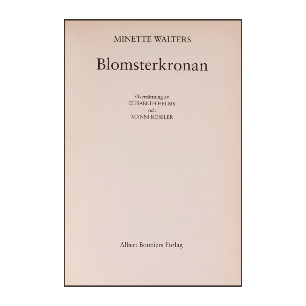 Minette Walters: Blomsterkronan