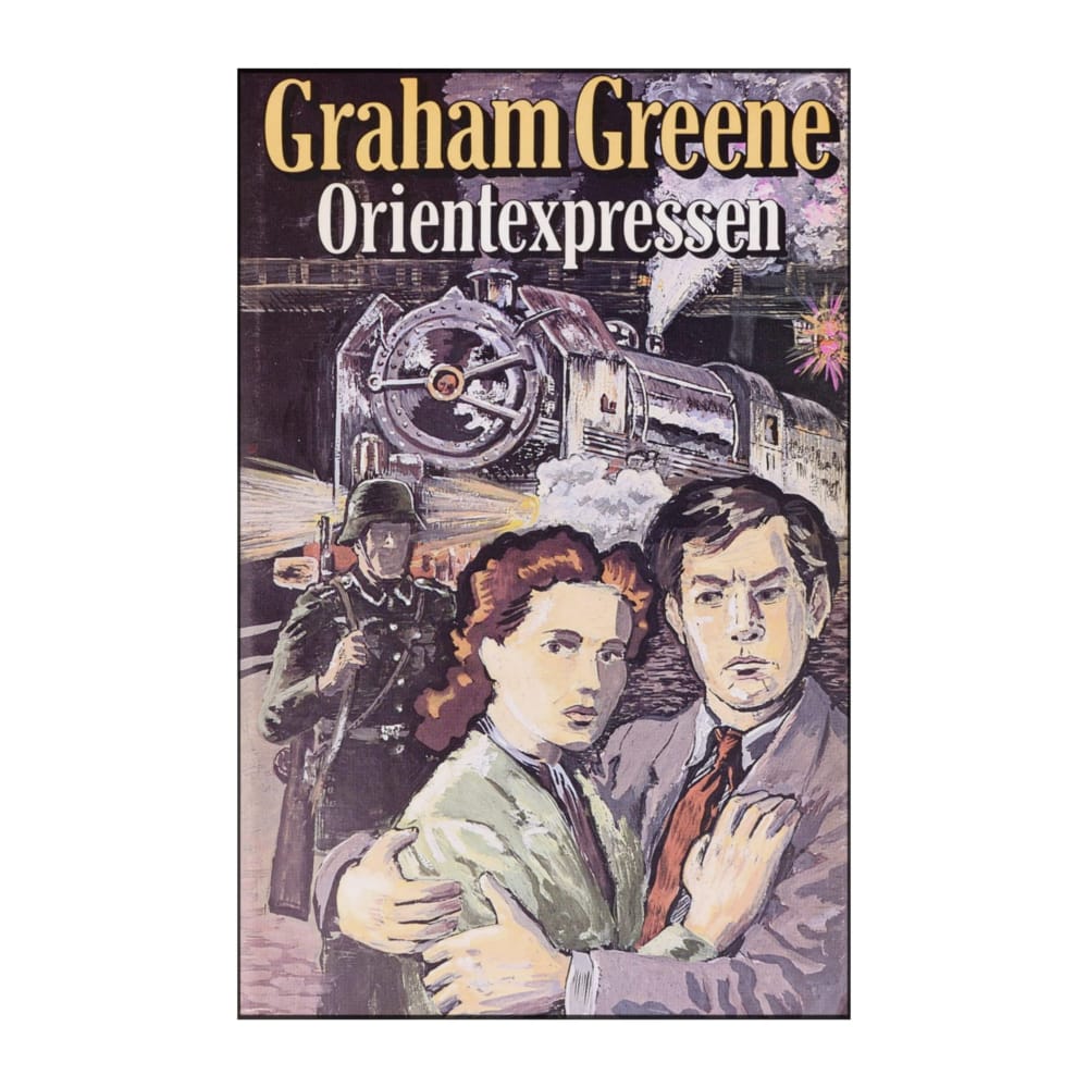 Graham Greene: Orientexpressen