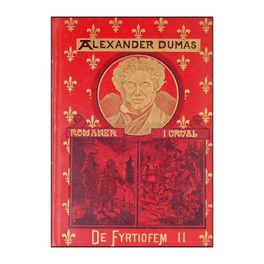 Alexander Dumas: De Fyrtiofem 2