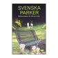 Stf 2008 Svenska Parker