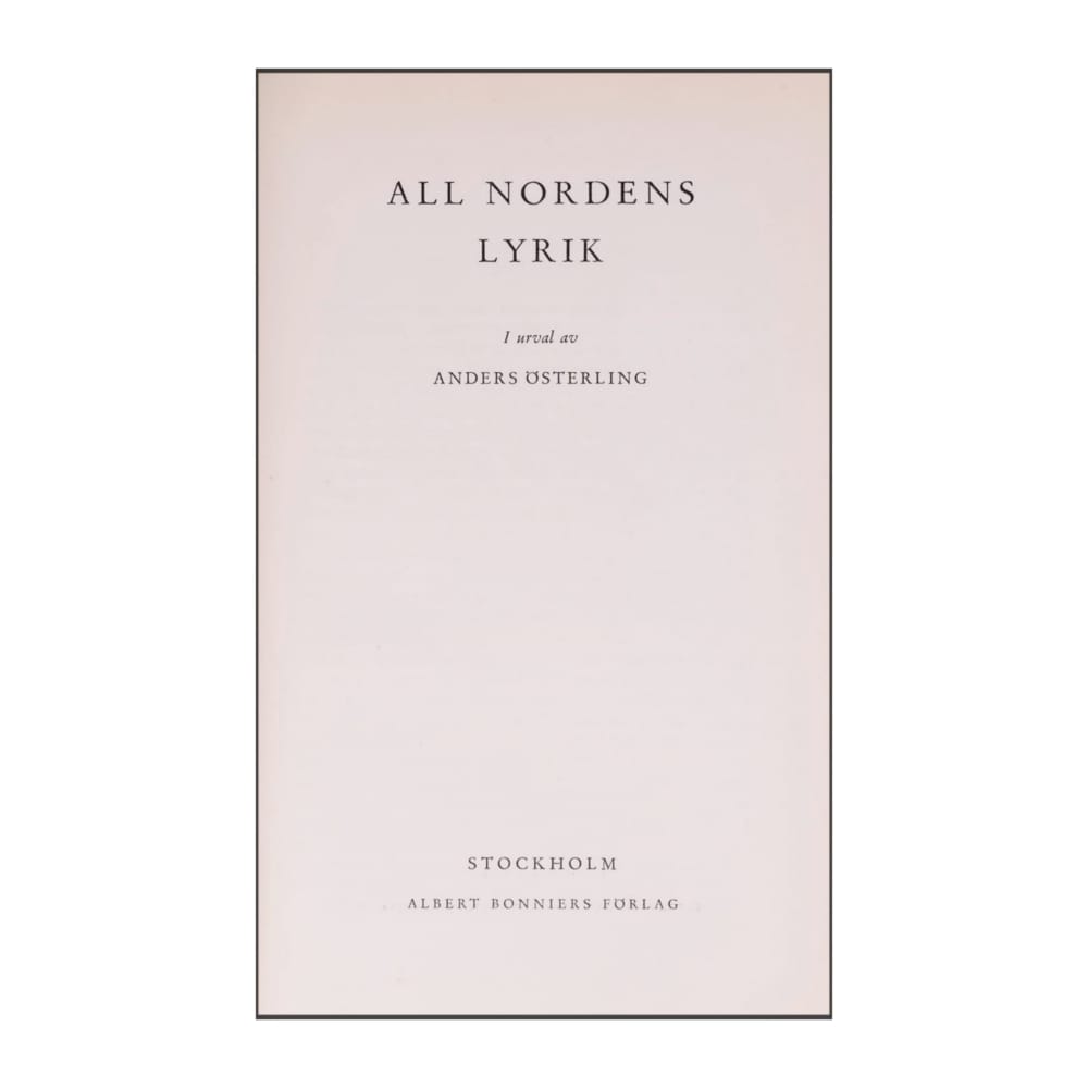Anders Österling: All Nordens Lyrik