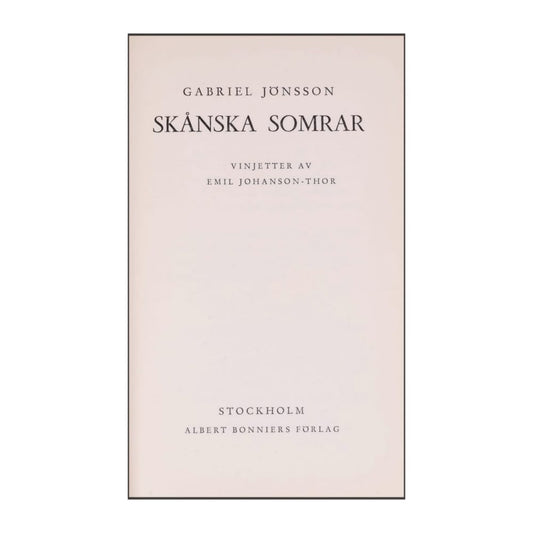 Gabriel Jönsson: Skånska Somrar