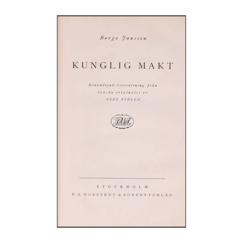 Børge Janssen: Kunglig Makt
