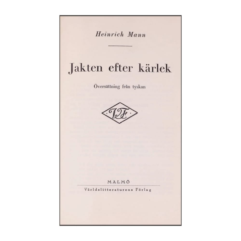 Heinrich Mann: Jakten Efter Kärlek