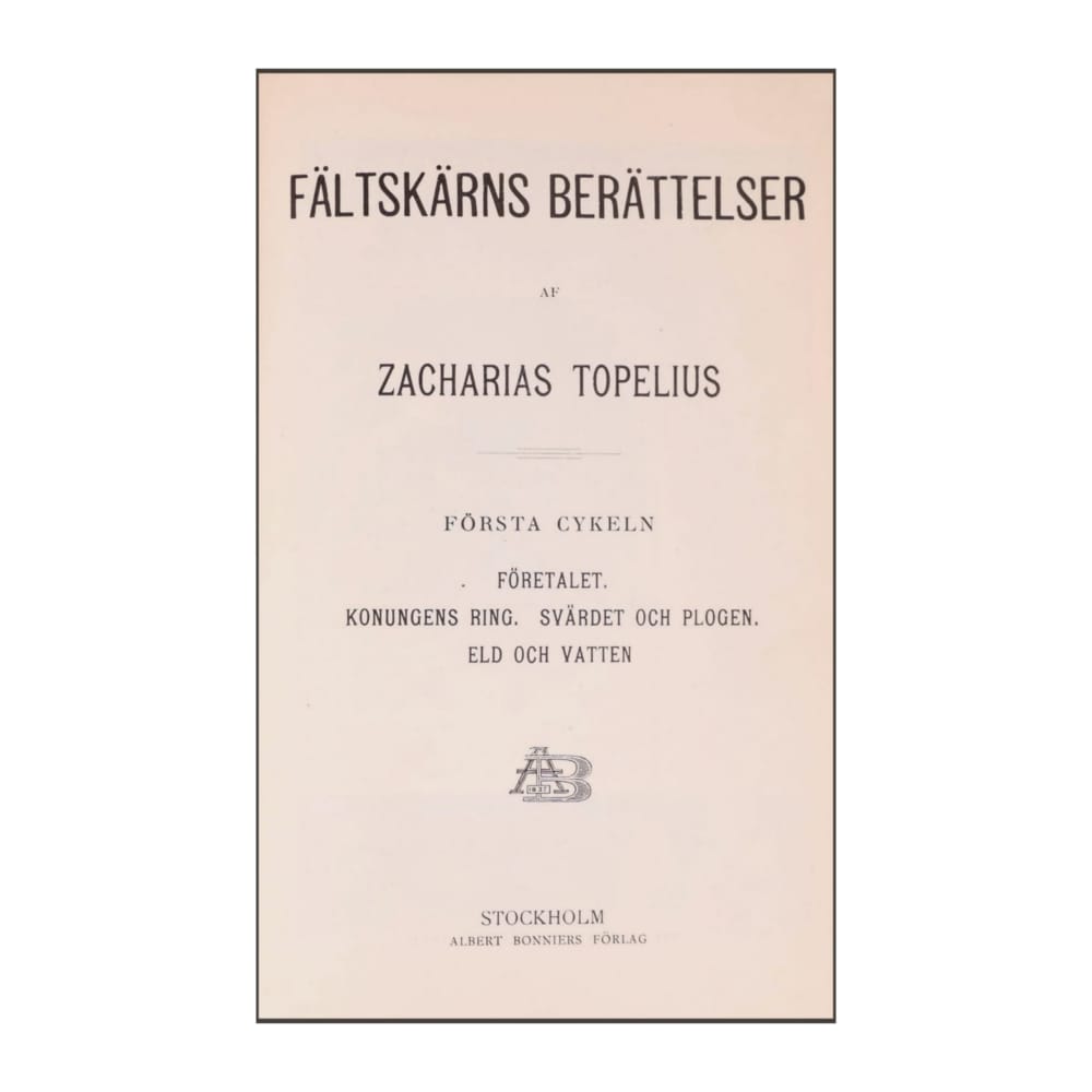 Zacharias Topelius: Fältskärns Berättelser 1