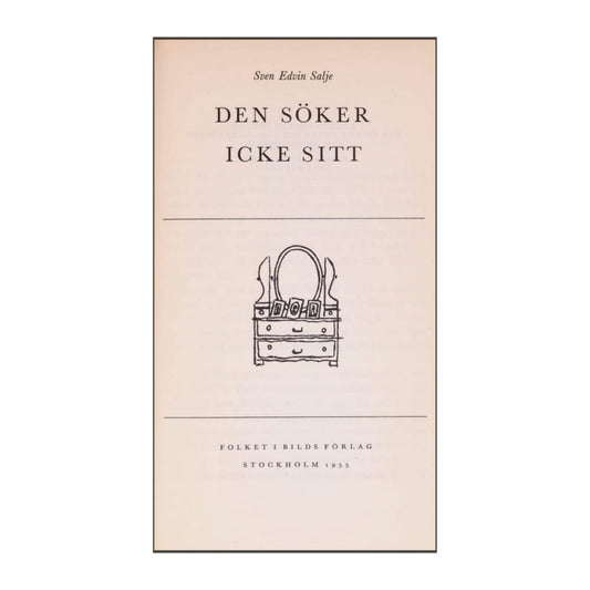 Sven Edvin Salje: Den Söker Icke Sitt