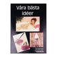 Ica-Kuriren: Våra Bästa Idéer