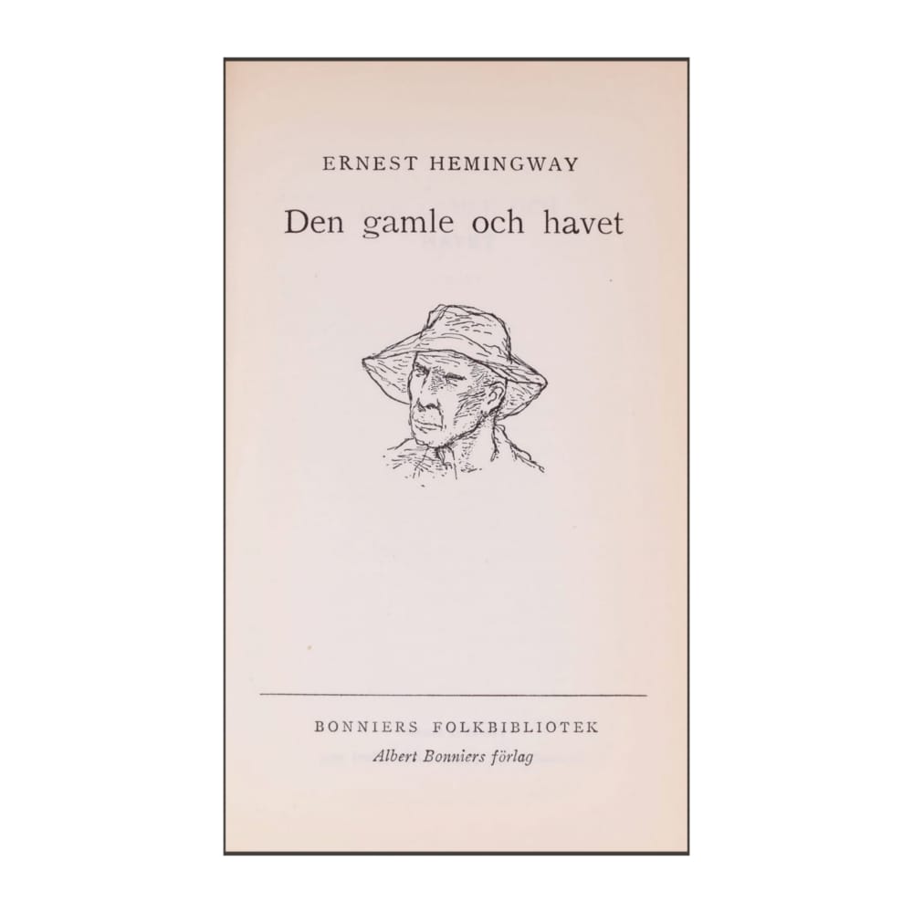 Ernest Hemingway: Den Gamle Och Havet