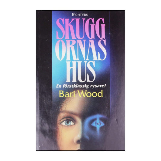Bari Wood: Skuggornas Hus