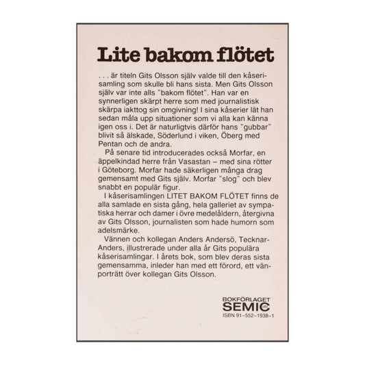 Gits Olssons Bästa: Lite Bakom Flötet