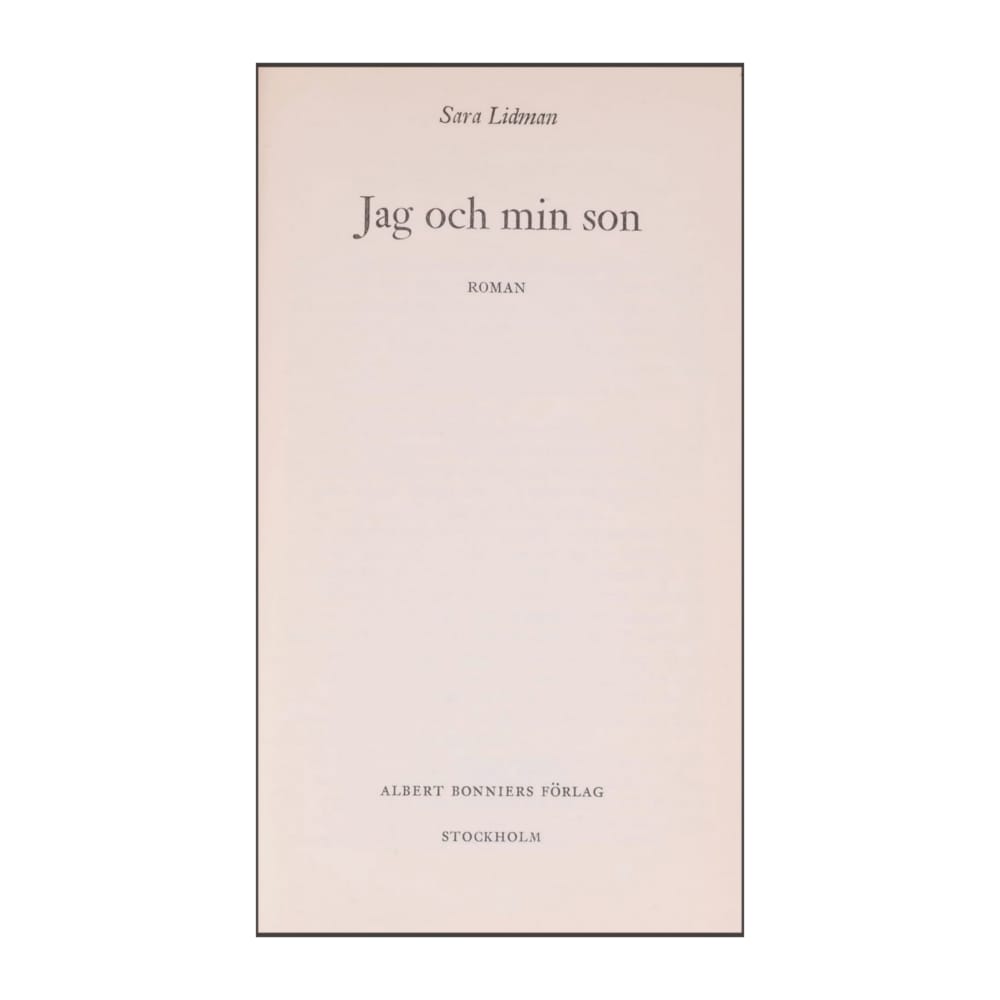 Sara Lidman: Jag Och Min Son