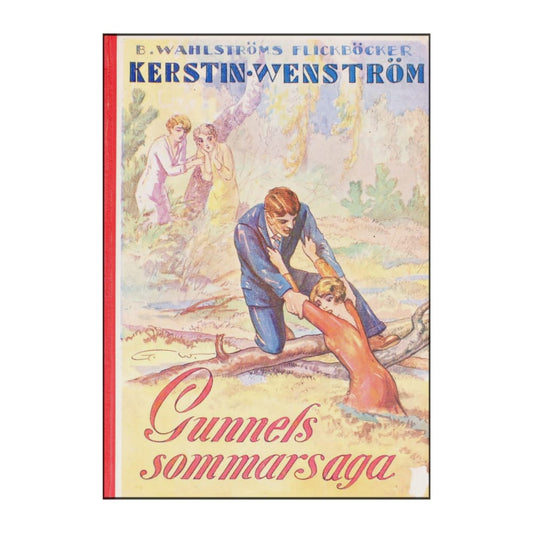 Kerstin Wenström: Gunnels Sommarsaga