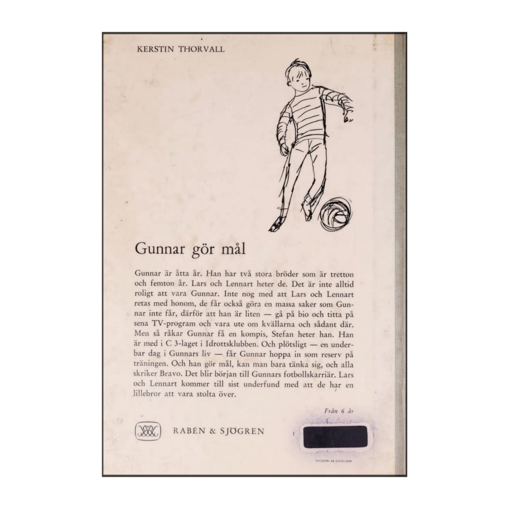 Kerstin Thorvall: Gunnar Gör Mål