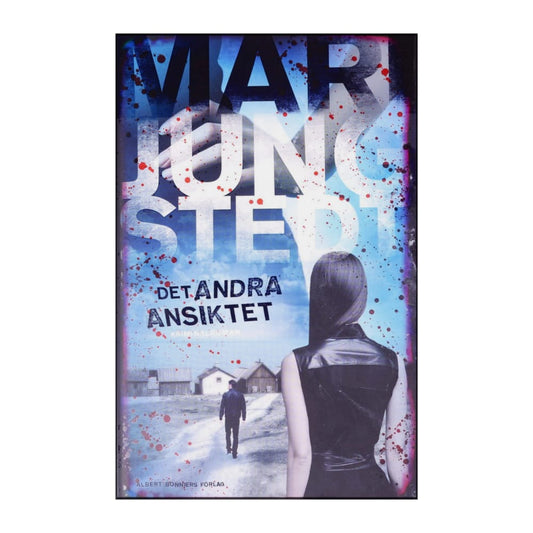Mari Jungstedt: Det Andra Ansiktet