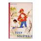 Gretha Stevns: Susy Solstråle