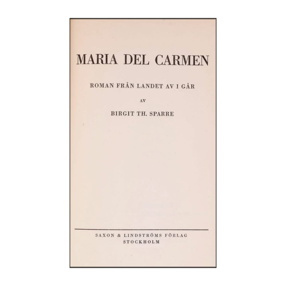 Birgit Th. Sparre: Maria Del Carmen