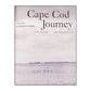Cape Cod Journey