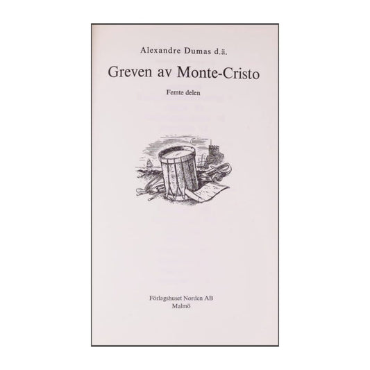 Alexander Dumas: Greven Av Monte Cristo 5