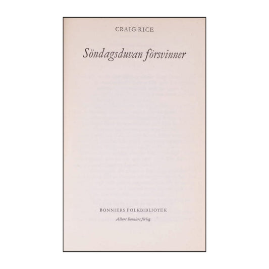 Craig Rice: Söndagsduvan Försvinner