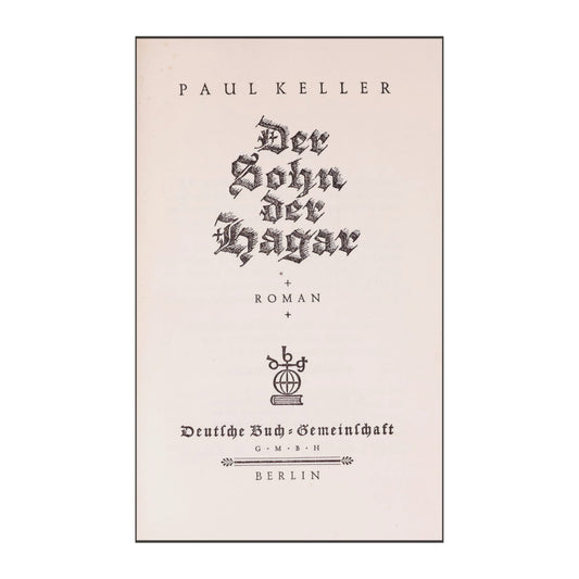Paul Keller: Der Sohn Der Hagar