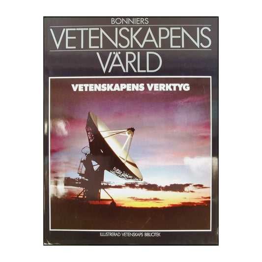 Vetenskapens Värld 9 Vetenskapens Verktyg