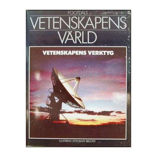 Vetenskapens Värld 9 Vetenskapens Verktyg