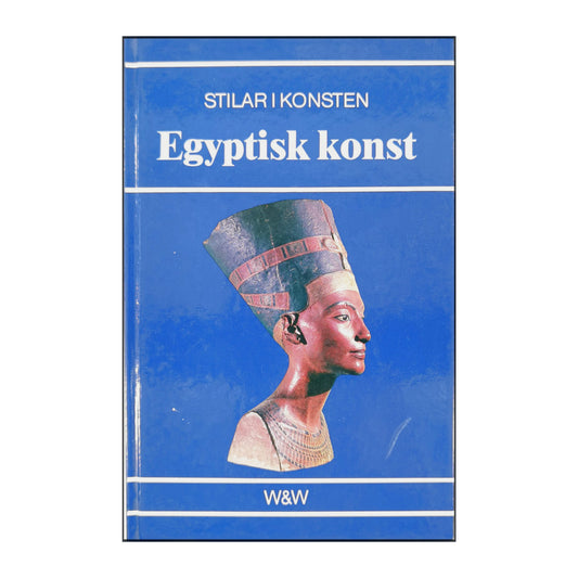 Stilar I Konsten: Egyptisk Konst