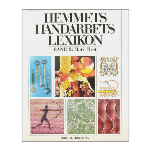 Hemmets Handarbeteslexikon 2