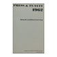 Press & Tv-Nytt Världshändelser I Ord Och Bild 1962