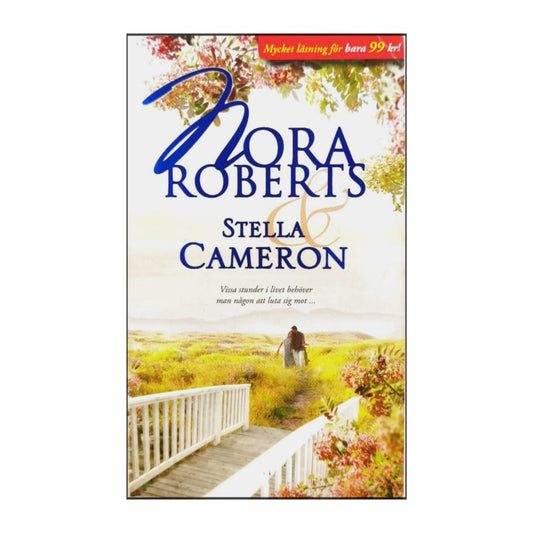Nora Roberts: I Kärlekens Namn + Stella Cameron - Sällskapsdamen