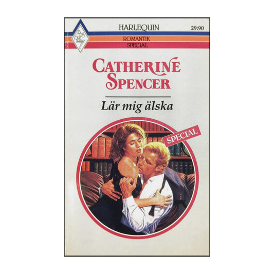 Catherine Spencer: Lär Mig Älska
