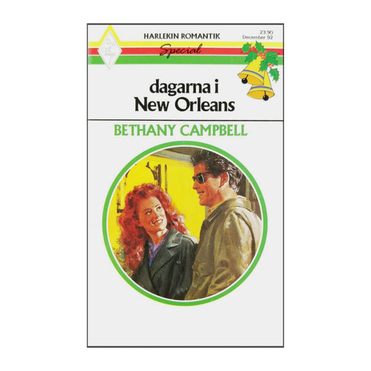 Bethany Campbell: Dagarna I New Orleans