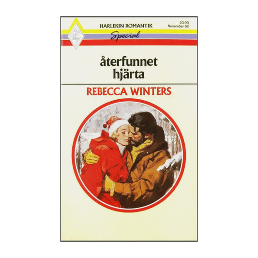 Rebecca Winters: Återfunnet Hjärta