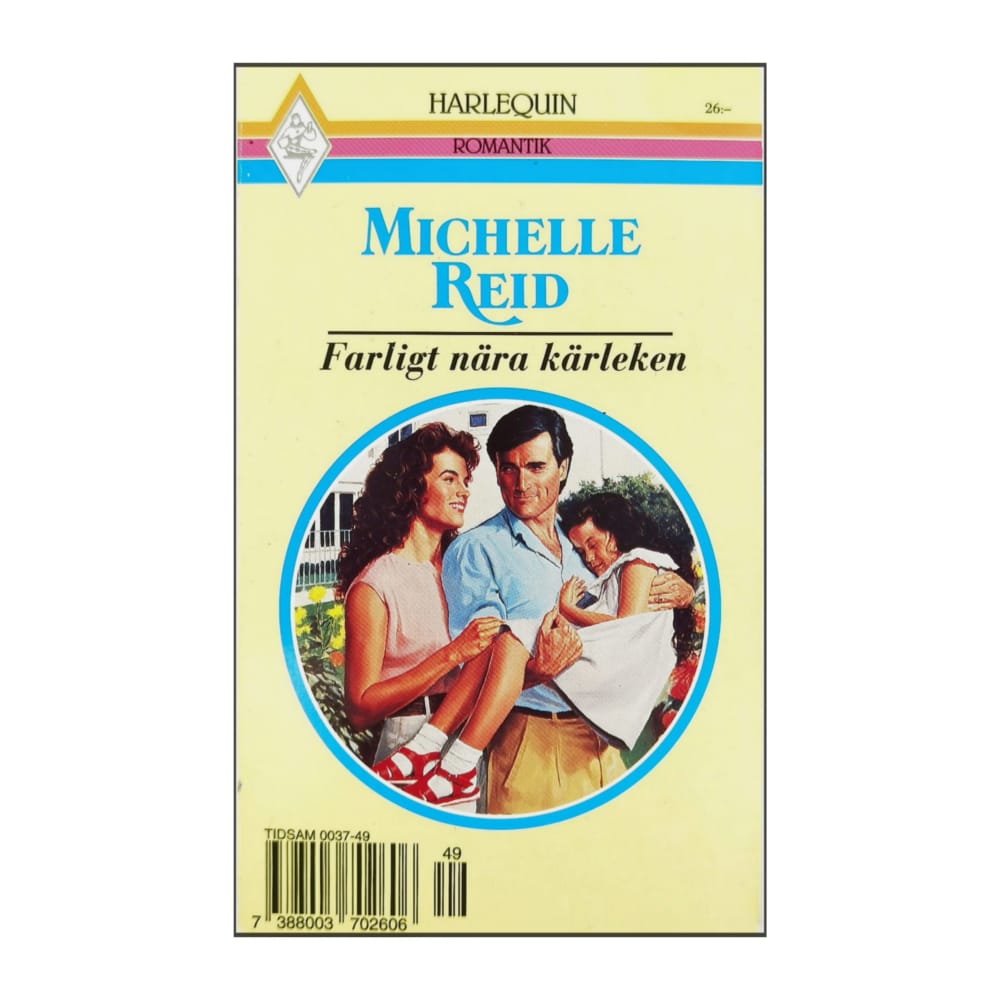 Michelle Reid: Farligt Nära Kärleken