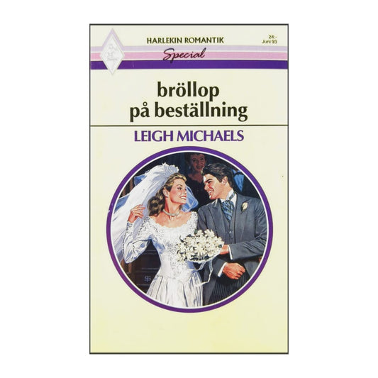 Leigh Michaels: Bröllop På Beställning