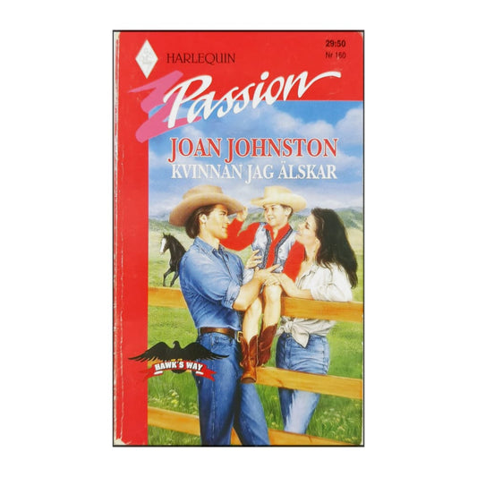 Joan Johnston: Kvinnan Jag Älskar