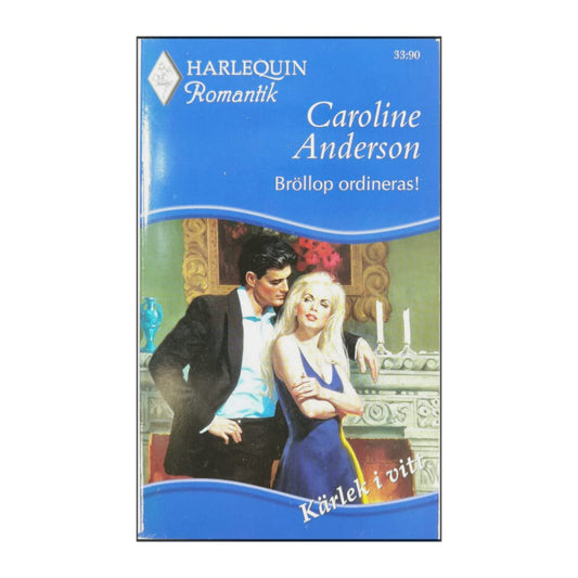 Caroline Anderson: Bröllop Ordineras