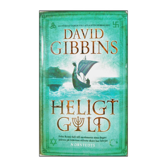 David Gibbins: Heligt Guld