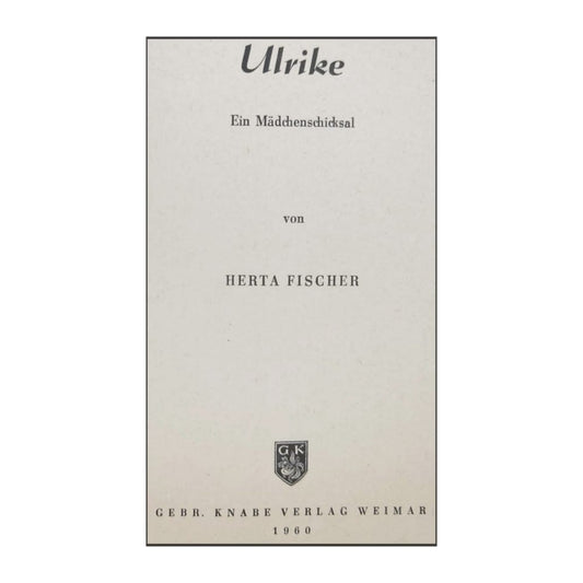 Herta Fischer: Ulrike
