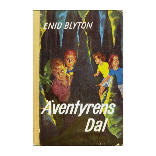 Enid Blyton: Äventyrens Dal
